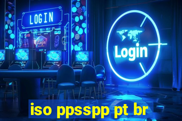 iso ppsspp pt br